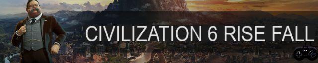 Guides sur Civilization 6 Rise & Fall, la extensión