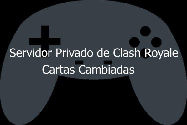 Cartões de servidor privado do Clash Royale alterados    